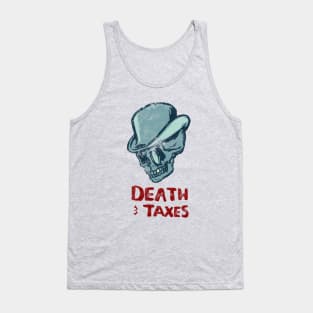 Death & Taxes Tank Top